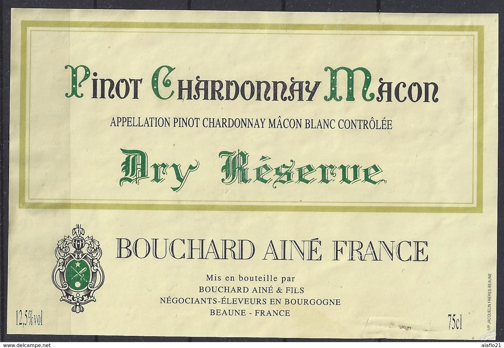 ETIQUETTE PINOT CHARDONNAY MACON - Bouchard Ainé à Beaune - Bourgogne