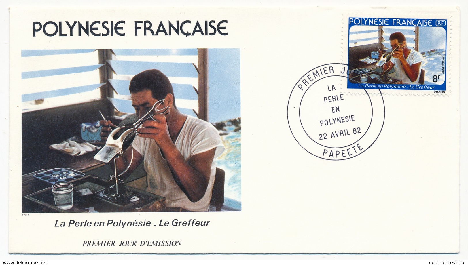 POLYNESIE FRANCAISE - 3 FDC - La Perle En Polynésie - Papeete - 22 Avril 1982 - FDC