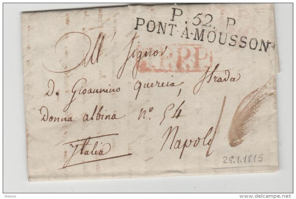 FP188 / FRANKREICH -  P.52.P, PONT A MOUSSON Nach Neapel 1815 (mit Textinhalt) - 1801-1848: Précurseurs XIX