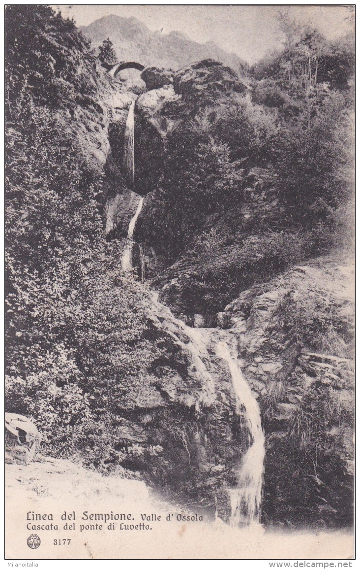 Linea Del Sempione - Valle D'Ossola - Cascata Del Ponte Di Luvetto (3177) * 3. 12. 1907 - Verbania