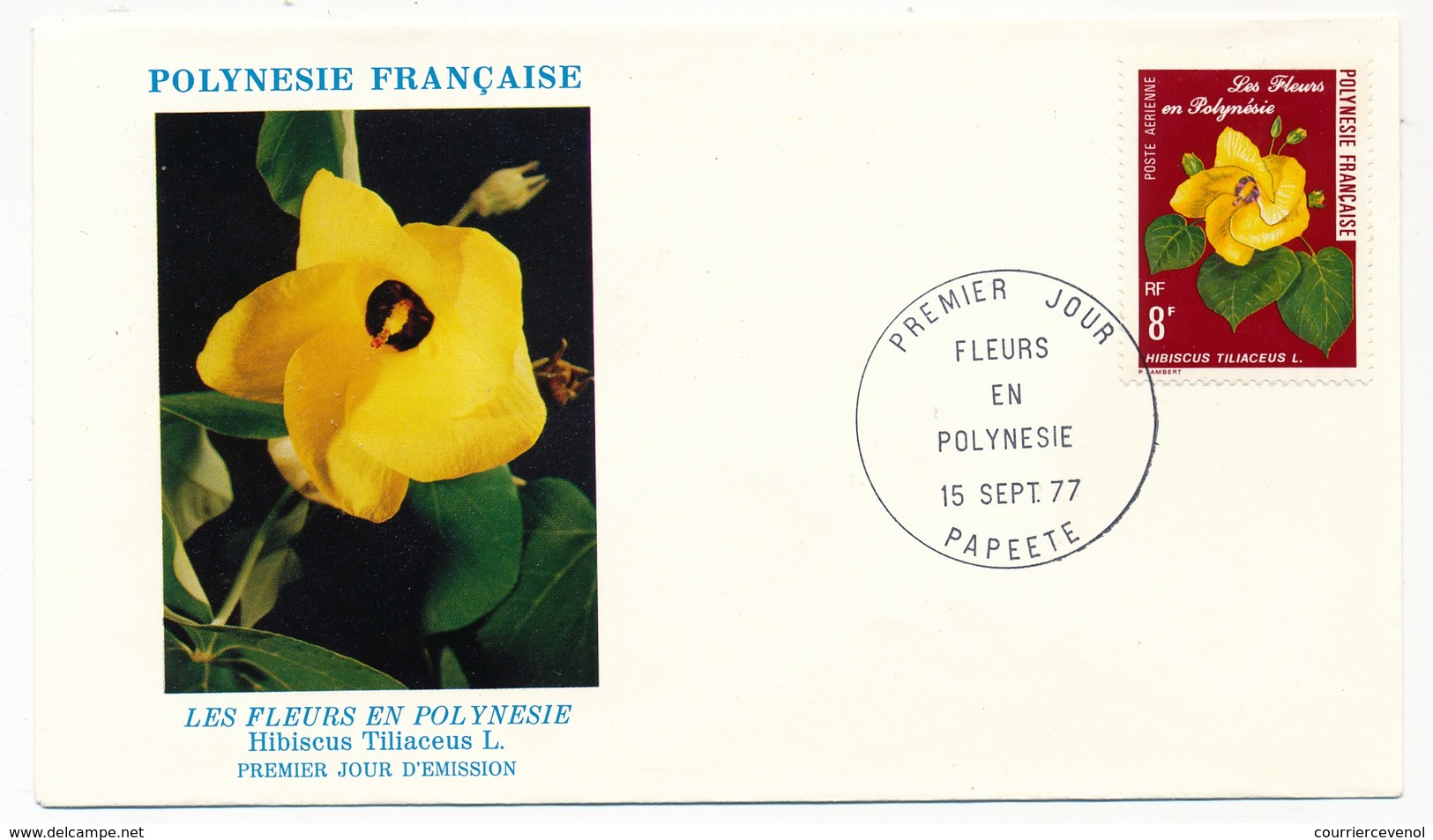 POLYNESIE FRANCAISE - FDC - Fleurs En Polynésie - Papeete - Septembre 1977 - FDC