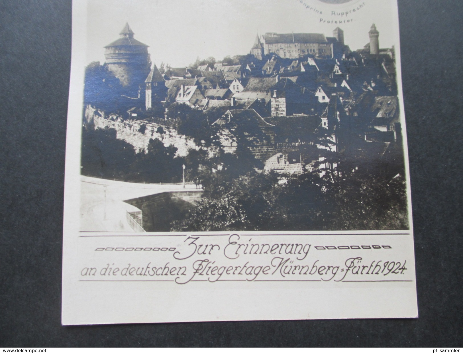 AK 1924 Zur Erinnerung An Die Deutschen Fliegertage Nürnberg - Fürth. Kronprinz Rupprecht V. Bay. Protektor. Sonderstemp - 1919-1938: Between Wars