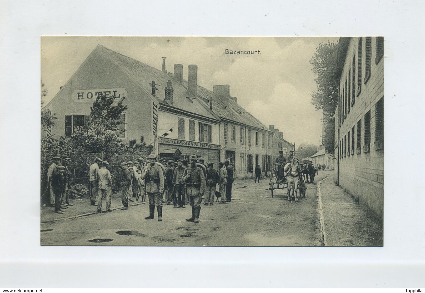 1914 - 17 France Carte Postale CPA  Bazancourt Occupation Allemande Soldats Allemands Devant Hôtel Lespagnol Vignol - Bazancourt