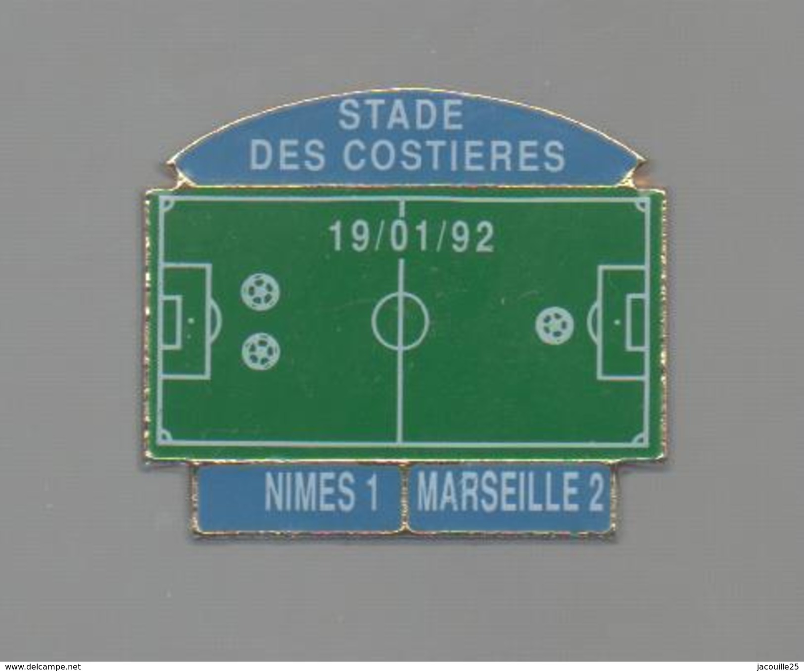 PINS PIN'S FOOT FOOTBALL OM OLYMPIQUE MARSEILLE NIMES  STADE DES COSTIERES  19/01/1992 - Football