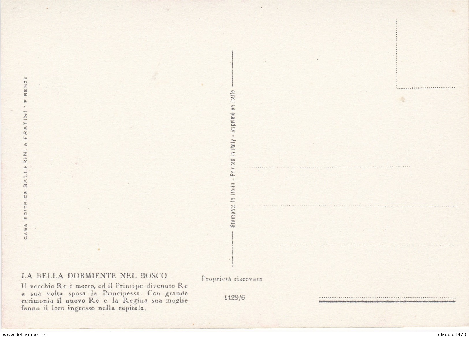 CARTOLINA - POSTCARD - LA BELLA DORMIENTE NEL BOSCO - IL VECCHIO RE E' MORTO ED IL PRINCIPE DIVENTO RE - Fiabe, Racconti Popolari & Leggende