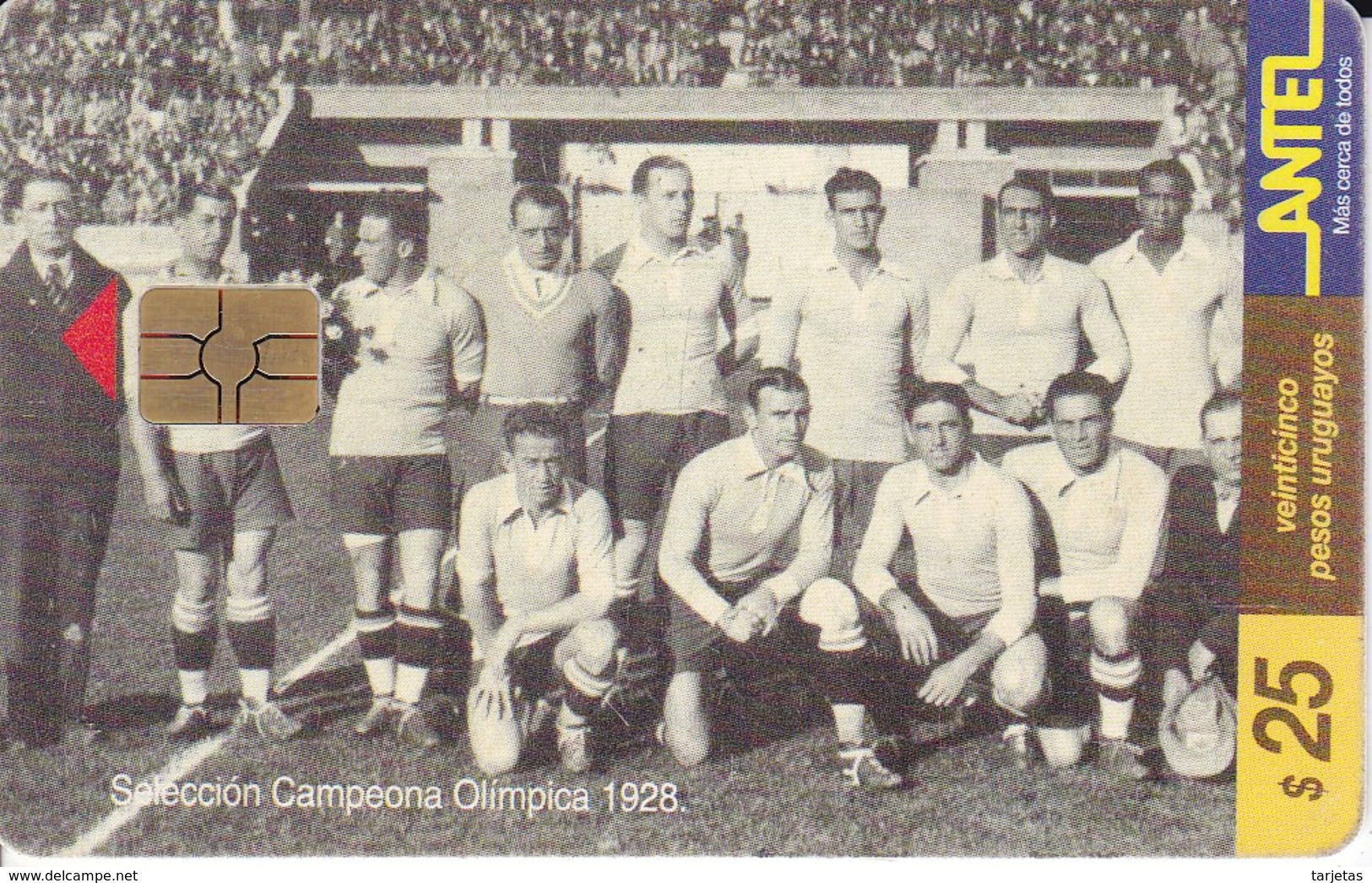 Nº 63 TARJETA DE URUGUAY DE ANTEL SELECCION CAMPEONA DEL MUNDIAL DEL AÑO 1928 (FUTBOL-FOOTBALL) (CHIP G5 ROJO) - Uruguay