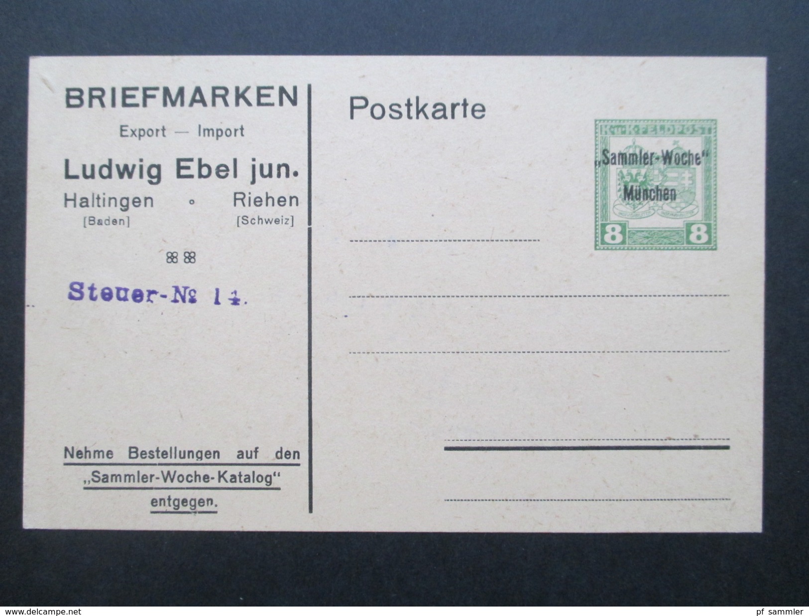 Altdeutschland Baden Ganzsache KuK Feldpost Mit Aufdruck "Sammler-Woche" München. Briefmarken Export Ludwig Ebel Junior - Sonstige & Ohne Zuordnung