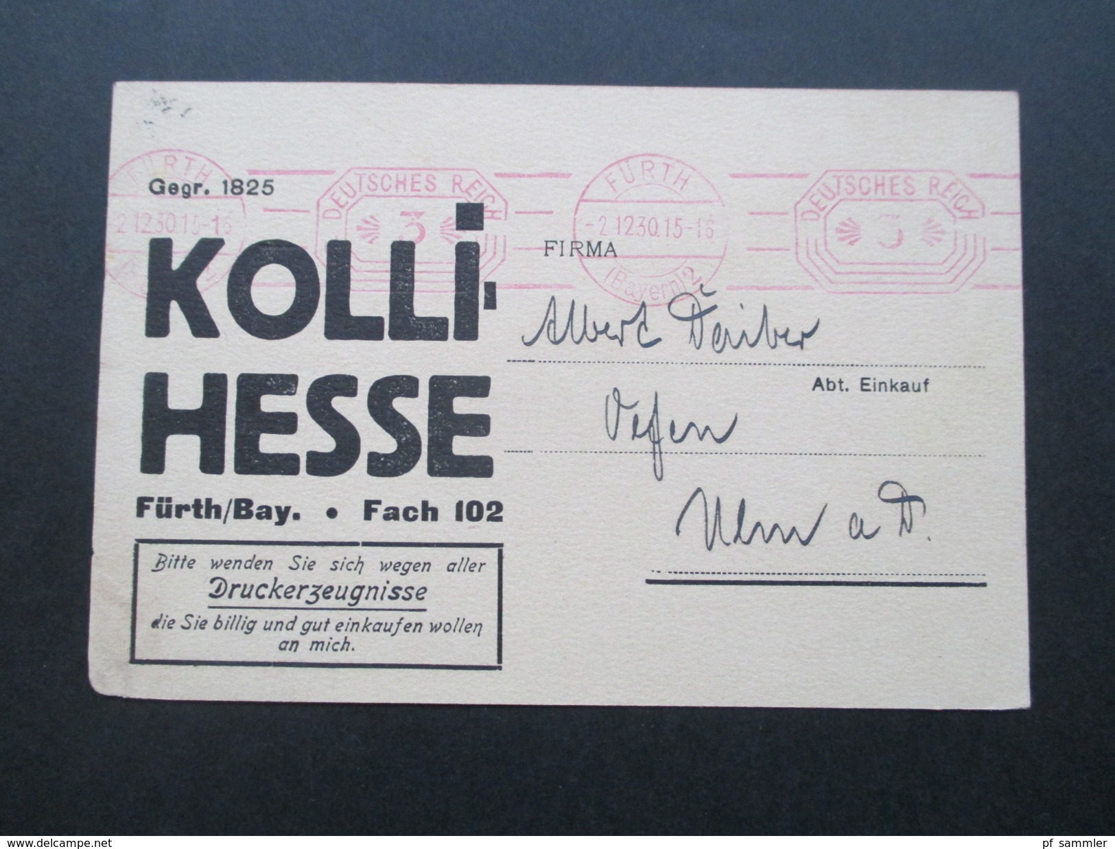 DR 1930 Postkarte Violetter Freistempel Fürth (Bayern) 2. Firmenkarte Kolli Hesse. Druckerzeugnisse - Briefe U. Dokumente