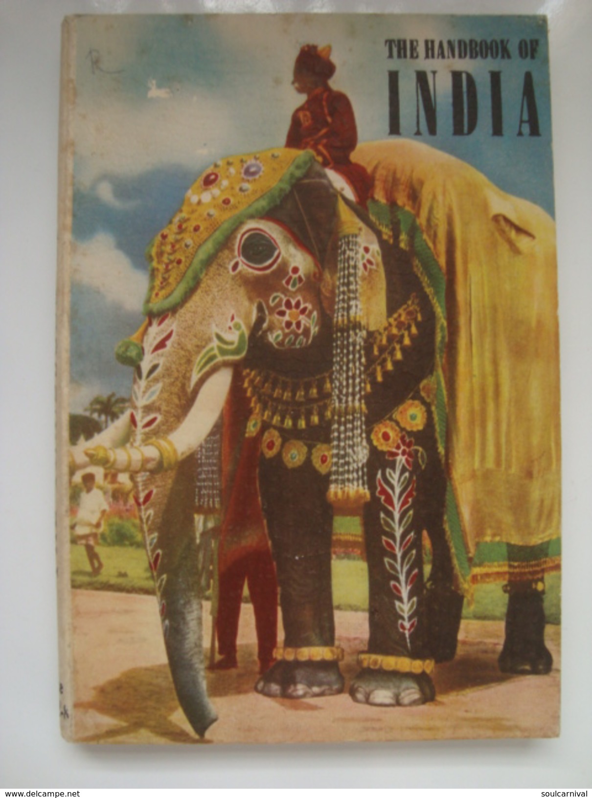 THE HANDBOOK OF INDIA - MINISTRY OF TRANSPORT, 1951. 182 PAGES. B/W & COLOURED PHOTOS. - Asia