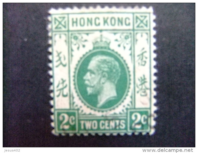 HONG KONG 1912 - 21 GEORGE V Yvert 100 º FU - Used Stamps