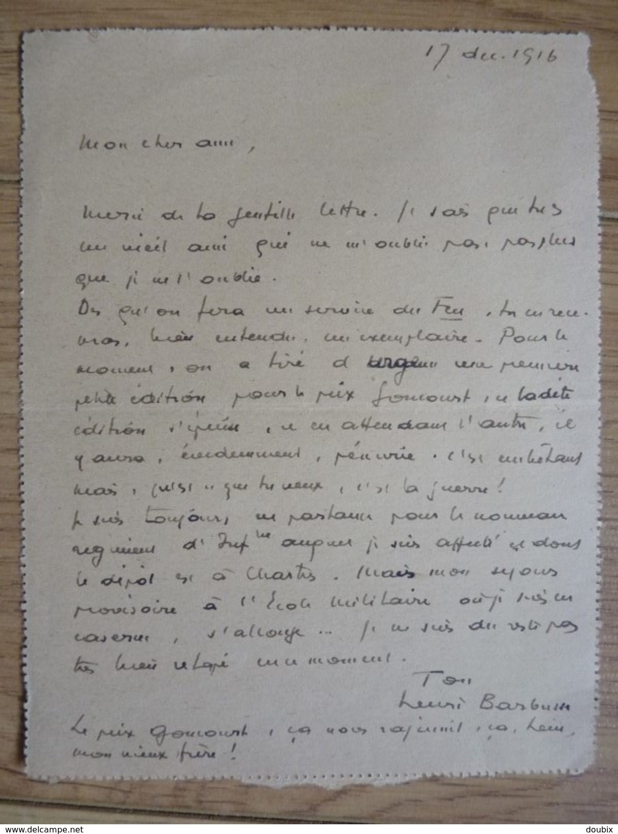 Henri BARBUSSE (1873-1935) Ecrivain. Goncourt 1916 LE FEU [ Tranchées WW1 ]. AUTOGRAPHE - Autres & Non Classés
