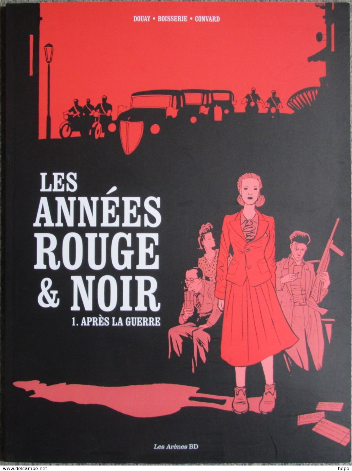 Douay Boisserie Convard - Les Annees Rouge Et Noir - Dossier Presse Tome 1 - Press Books