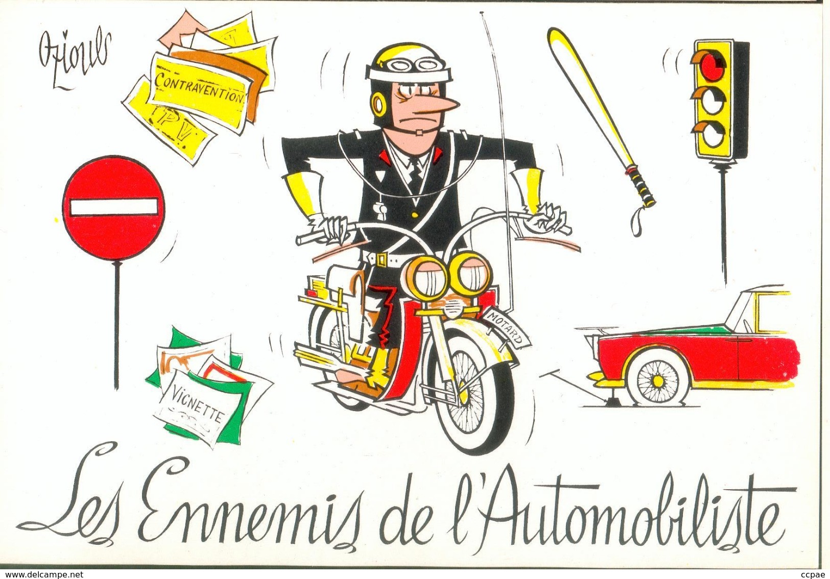 Les Ennemis  Dde L'Automobiliste - Oziouls