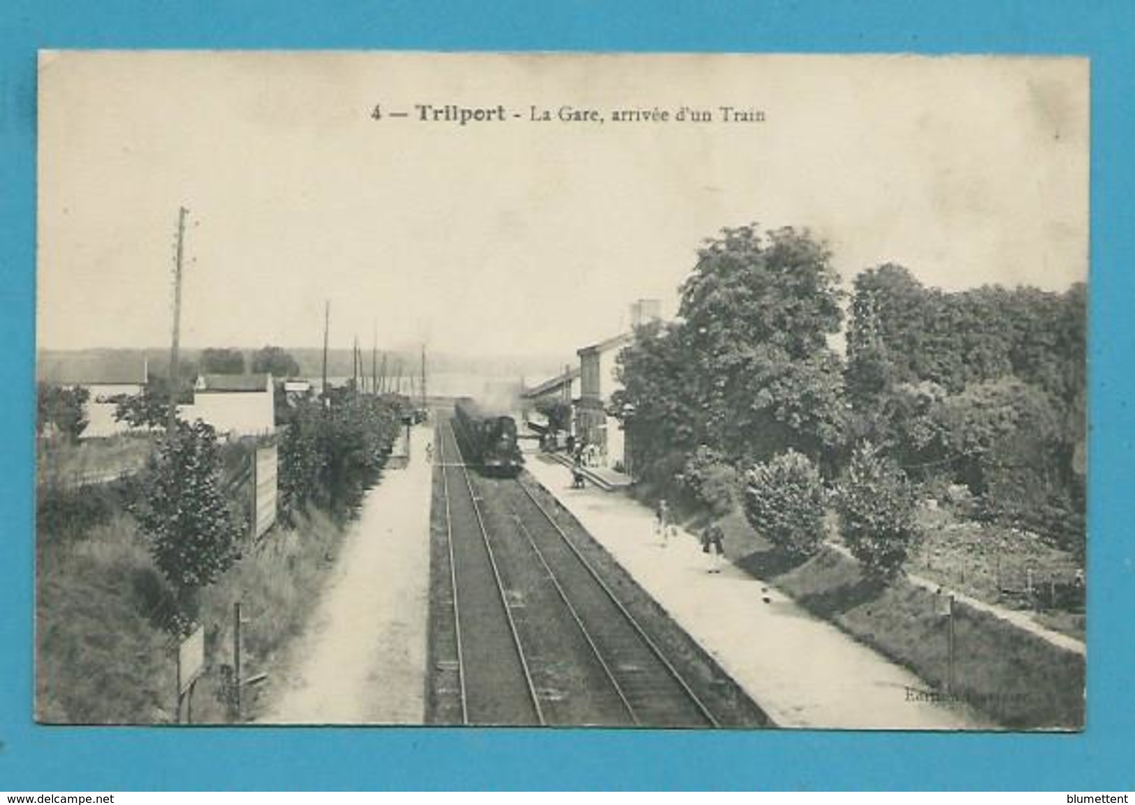 CPA 4 - Chemin De Fer Arrivée Du Train En Gare De TRILPORT 77 - Autres & Non Classés