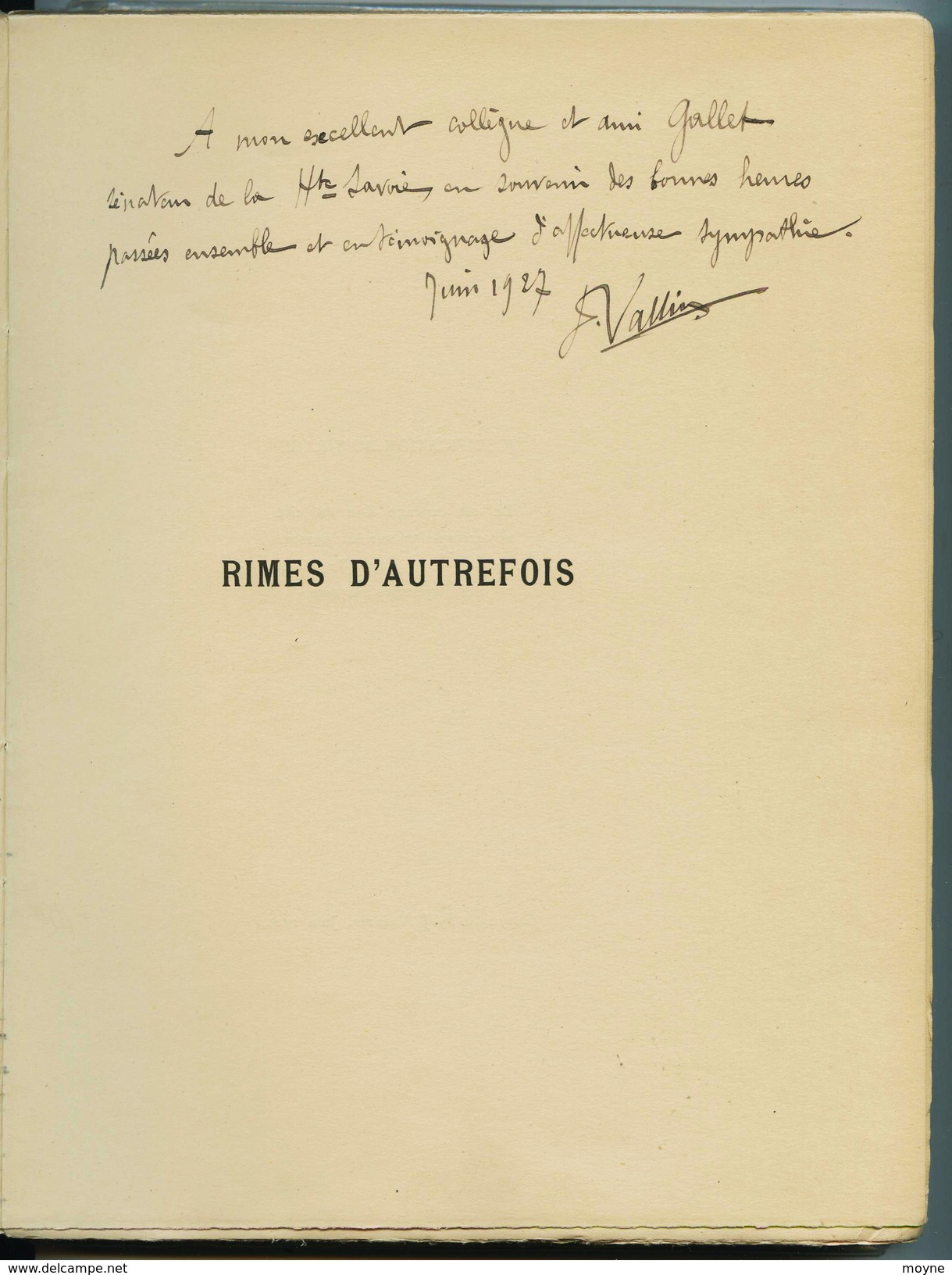 Isére/Dauphiné - RIMES  D' AUTREFOIS - Par Joseph VALLIER - 1927- Envoi Autographe De L'auteur Au Sénateur De Hte Savoie - Rhône-Alpes