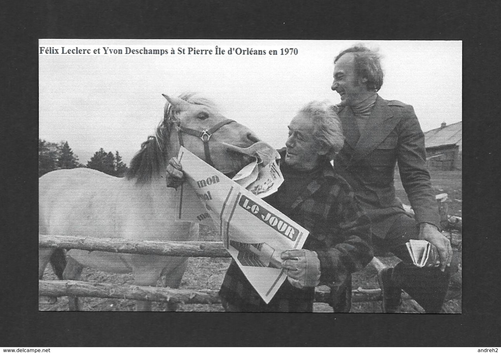 CHANTEURS ET ARTISTES VEDETTES - FÉLIX LECLERC ET YVON DESCHAMPS À ST PIERRE ÎLE D'ORLÉANS EN 1970 - Chanteurs & Musiciens