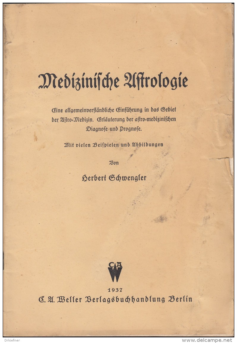 Medizinische Astrologie, Berlin, 1937, 52 Seiten, Broschur, 25 Abbildungen - Medizin & Gesundheit
