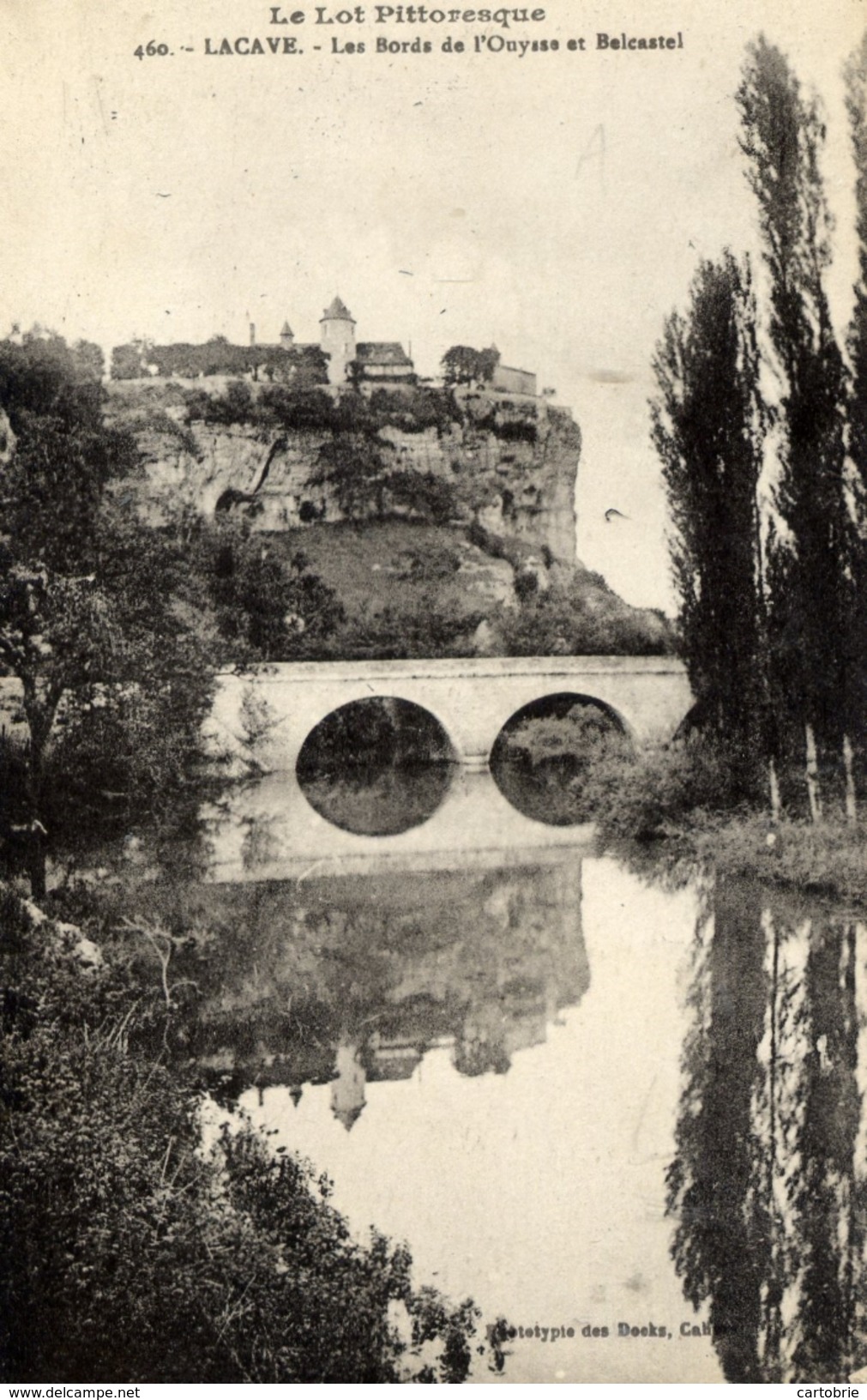 46 Le Lot Pittoresque - LACAVE - Les Bords De L'Ouysse Et Belcastel - Lacave