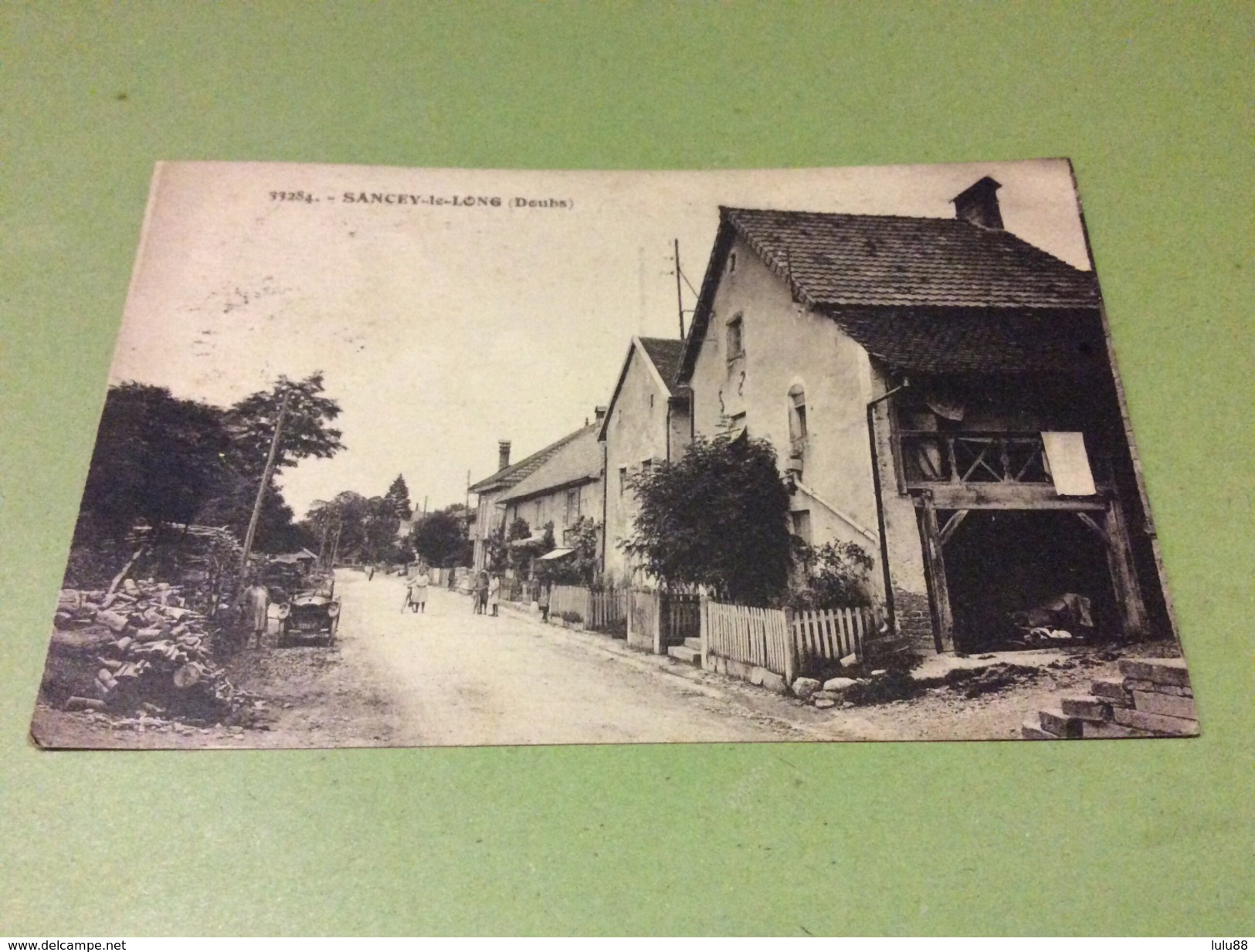 SANCEY LE LONG.  Editeur C L B. Une Rue Du Village.  6/6/17 - Autres & Non Classés