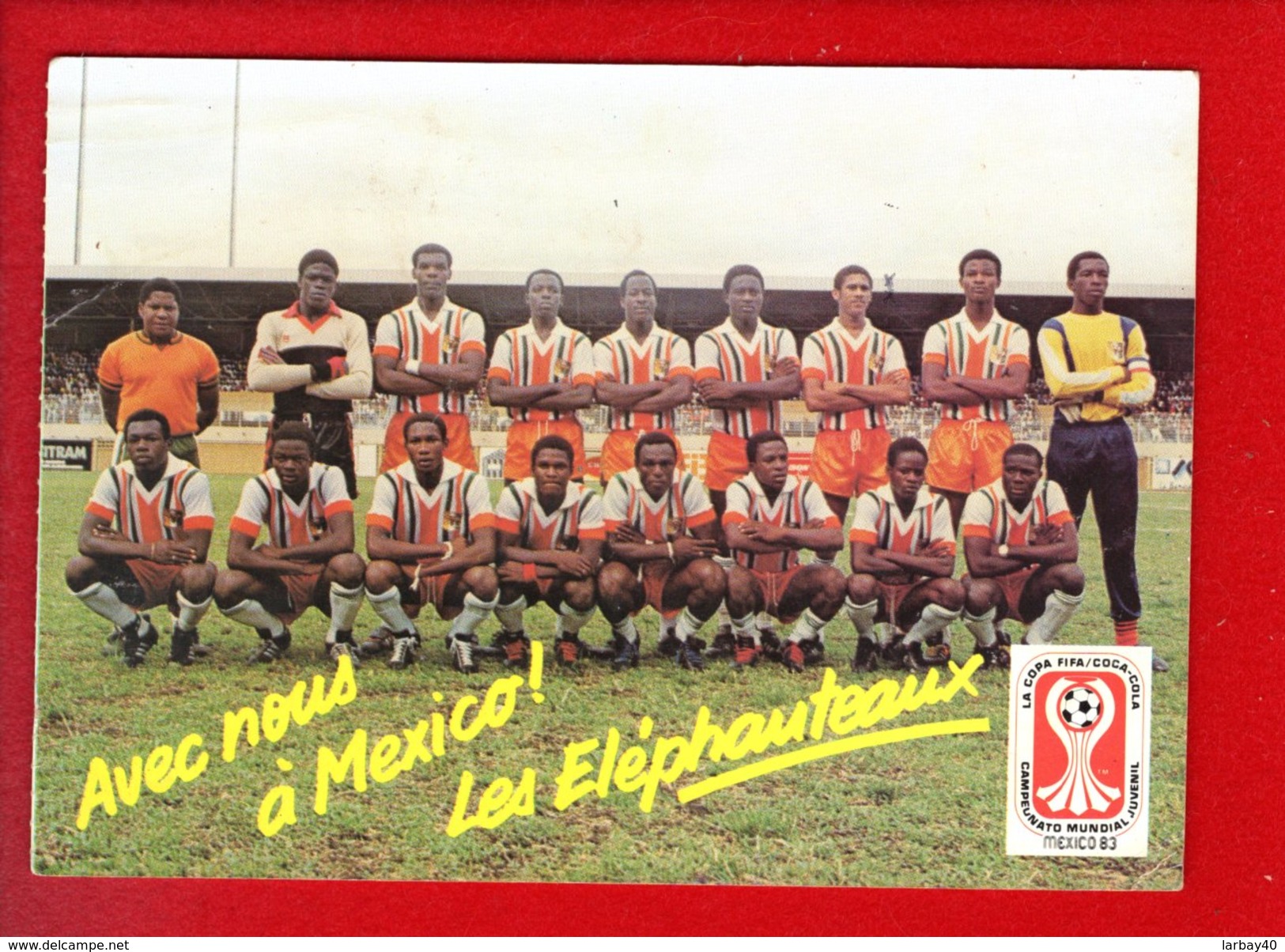 1 Cp Carte Postale  - Avec Nous A Mexico Les Elephanteaux - Calcio