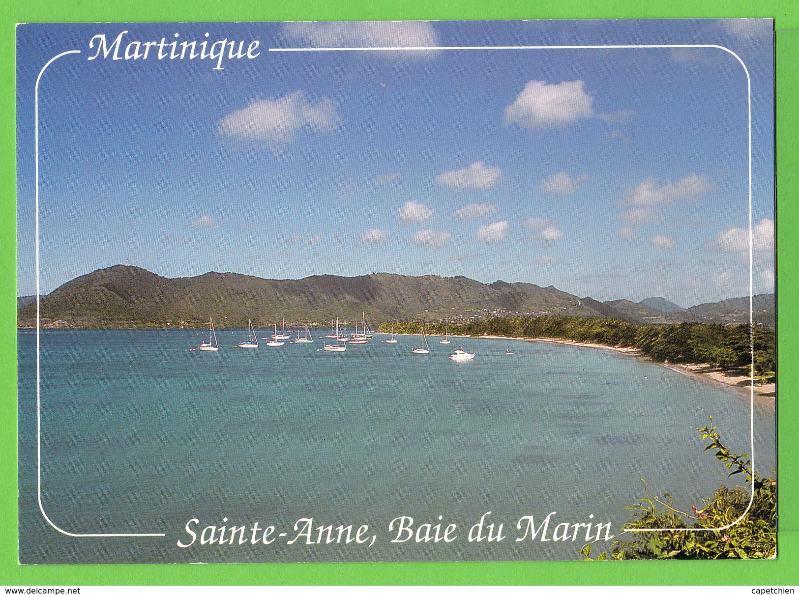 MARTINIQUE / SAINT ANNE / BAIE DU MARIN... / Carte écrite En 1990 - Le Marin