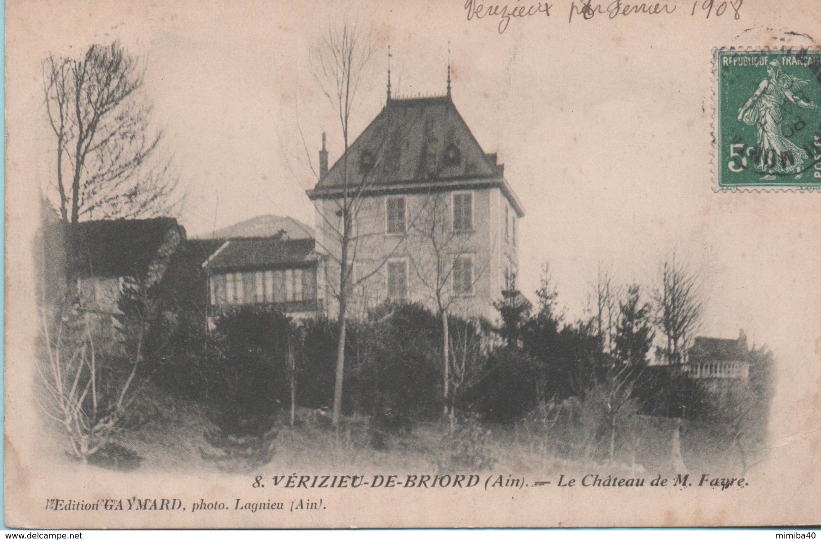 VERIZIEU-de-BRIORD - Le Chateau De M. Favre - - Unclassified