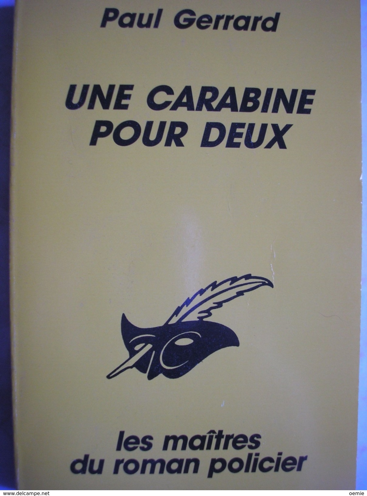 UNE CARABINE POUR DEUX °°° PAUL GERRAED  COLLECTION LE MASQUE - Le Masque