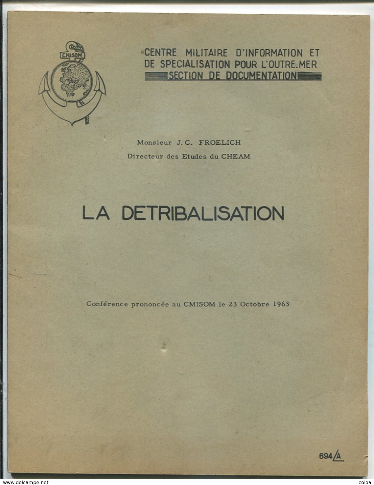 Afrique Noire Tribus  La Détribalisation 1963 - Historia