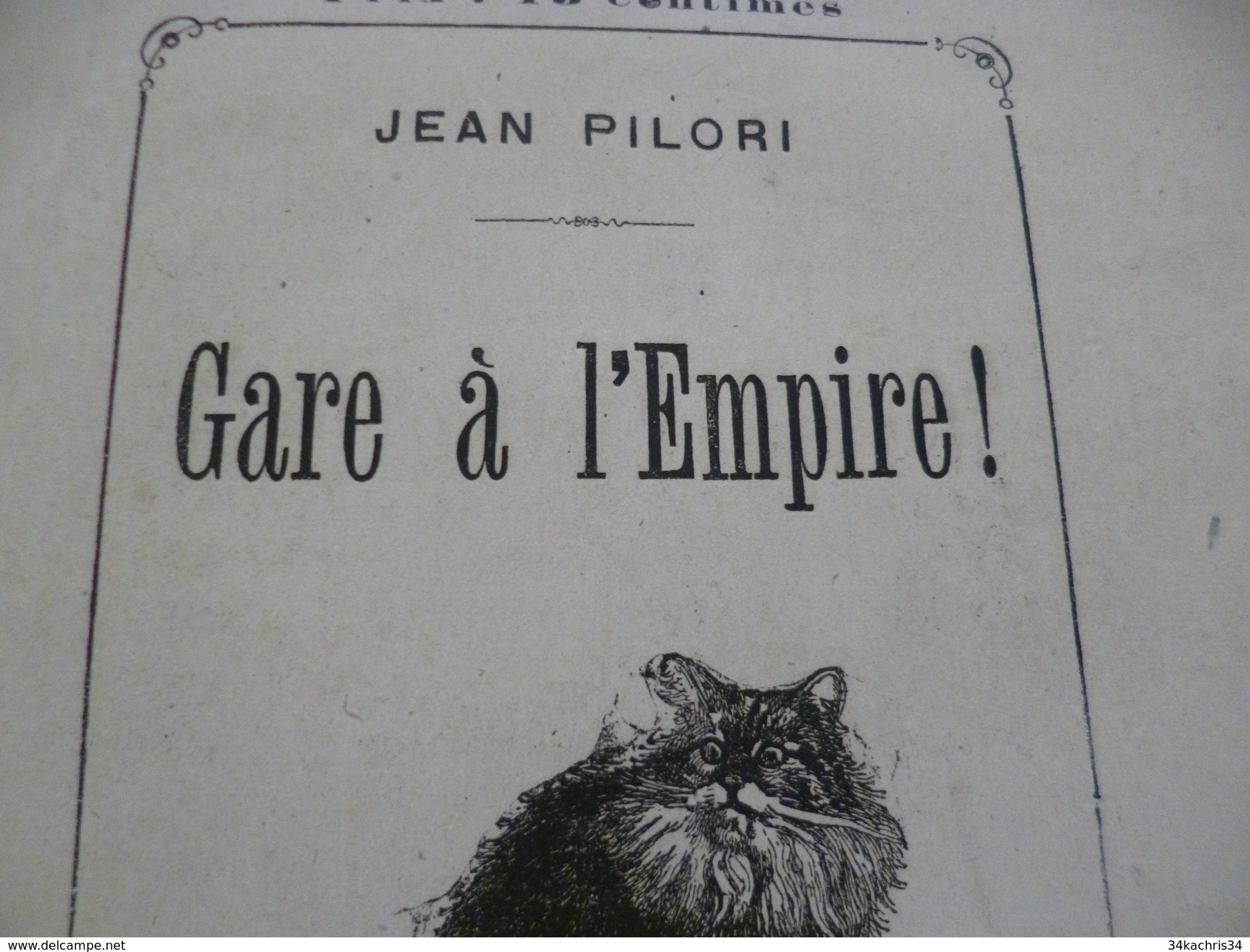 Pamphlet Gare à L'Empire Jean Pilori Illustrée Chat Paris L En L'état Lévy 15 Pages 1871 - 1801-1900