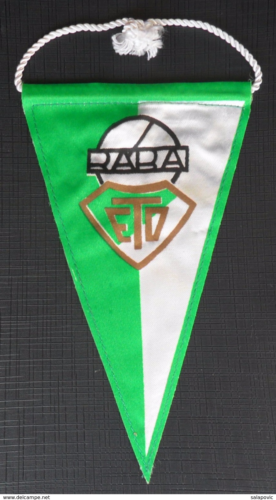 RABA ETO FC - Gyori, HUNGARY FOOTBALL CLUB, SOCCER / FUTBOL / CALCIO OLD PENNANT, SPORTS FLAG - Abbigliamento, Souvenirs & Varie