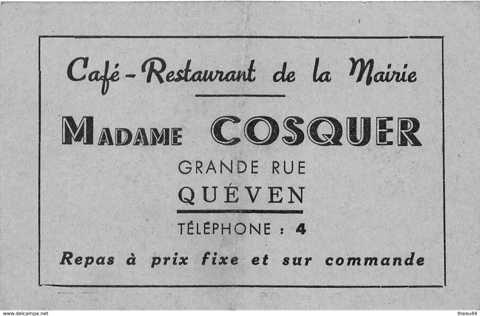 QUEVEN  - Carte De Visite Del'Hôtel-Restaurant De La Mairie - Madame COSQUER , Grande - Rue - Cartes De Visite