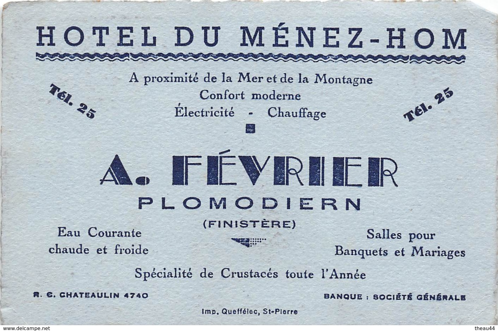 PLOMODIERM  - Carte De Visite De L'Hôtel Du Ménez-Hom  - Maison " A. Février " - Cartes De Visite