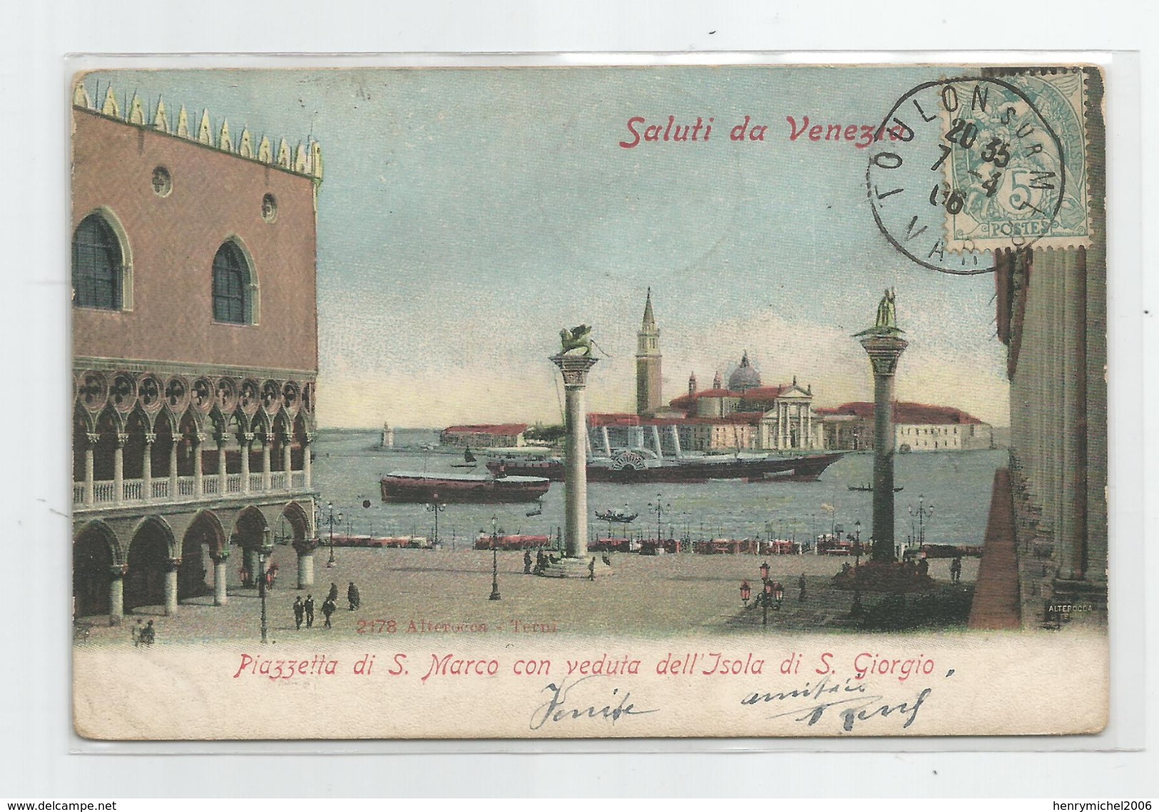 Italie Italia Italy - Saluti Da Venezia Piazzetta Di S.marco Con Vedutta Dell' Isola Di S. Giorgio , Bateau Vapeur - Venezia (Venedig)