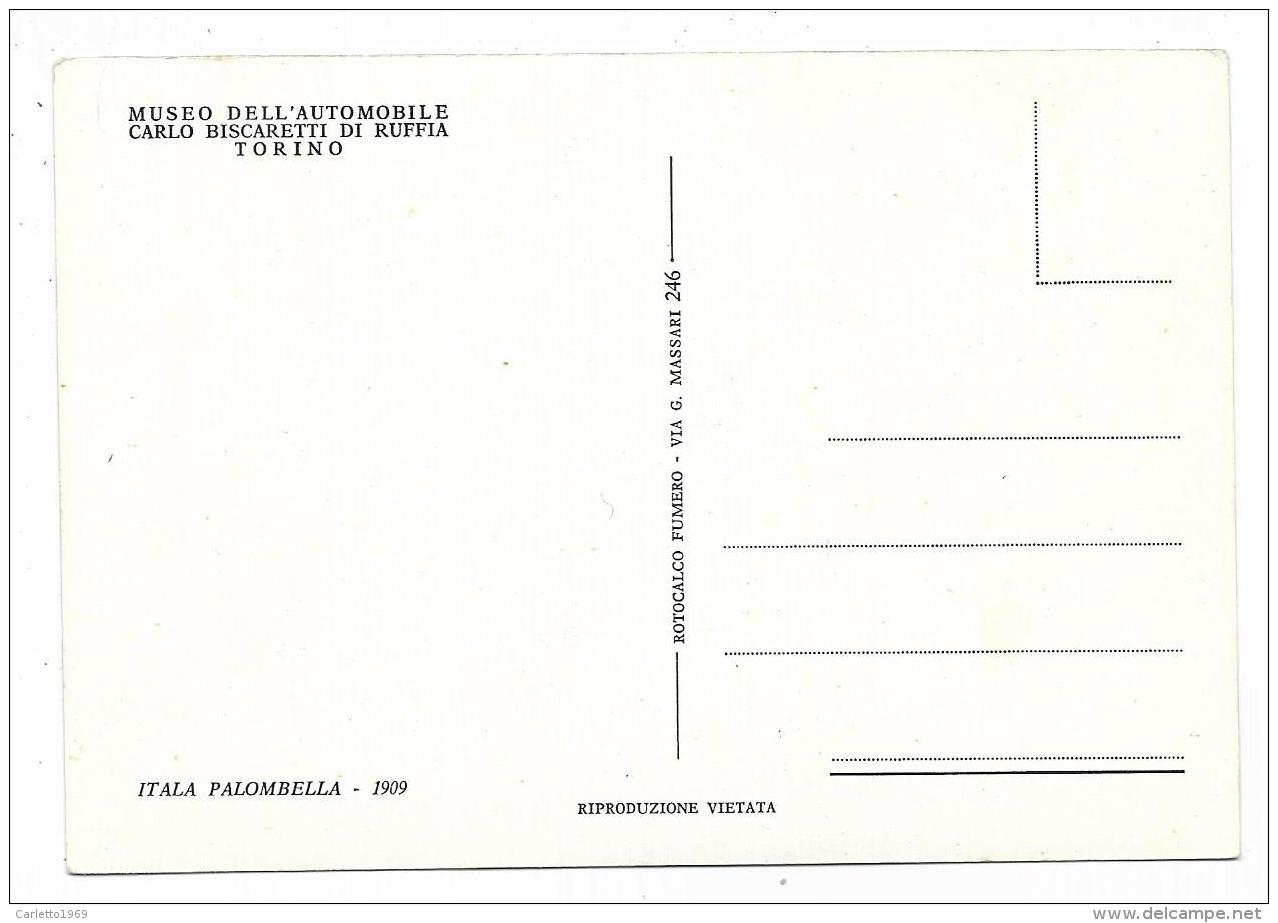 ITALIA PALOMBELLA 1909 - MUSEO AUTOMOBILE C. BISCARETTI DI RUFFIA TORINO - NV FG - Bus & Autocars