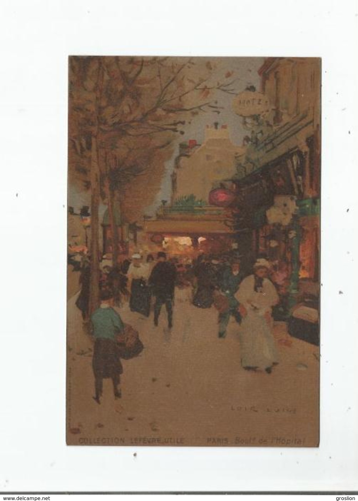 LUIGI LOIR COLLECTION LEFEVRE UTILE PARIS BOULEVARD DE L'HOPITAL CPA NON - Loir