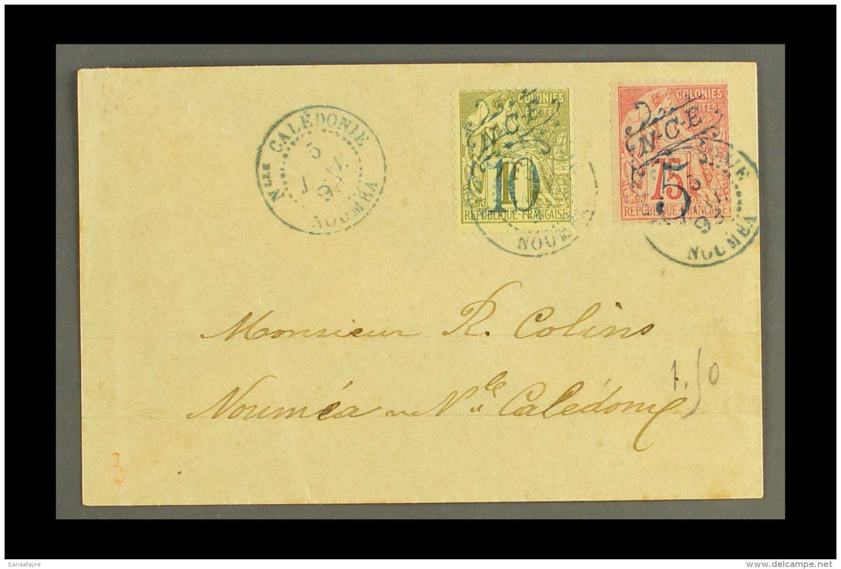 NEW CALEDONIA 1893 (5 Jan) Neat Local Cover Bearing Blue Surcharge 5c On 75c And 10c On 1f (Yvert 38 &amp; 40)... - Andere & Zonder Classificatie