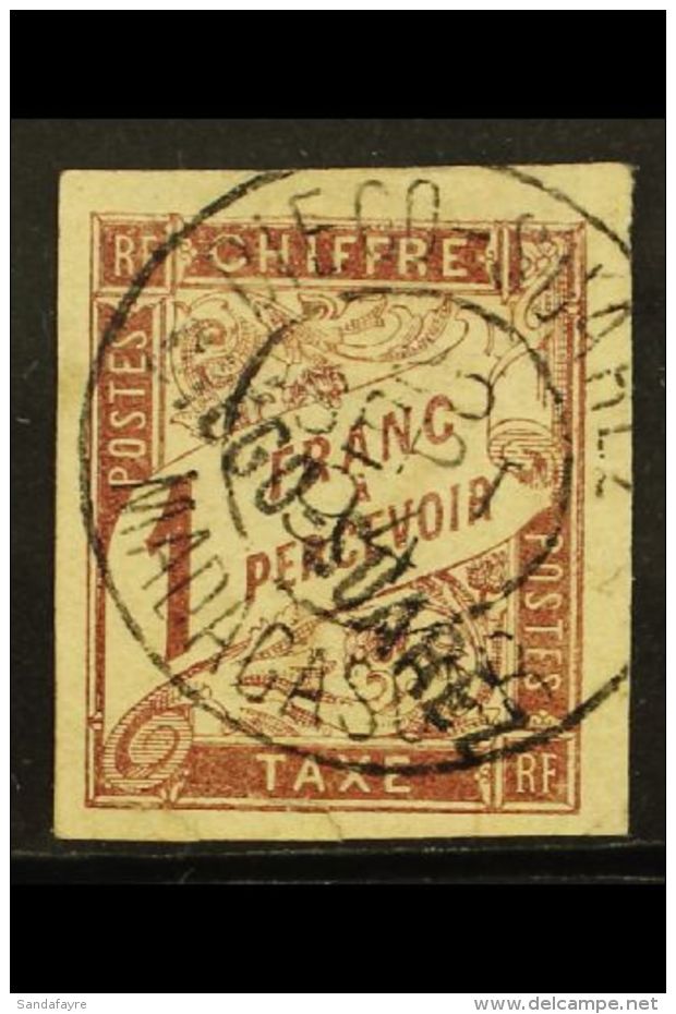 DIEGO SUAREZ POSTAGE DUES  1892 1fr Maroon, Yv 13 Used. Attractive Appearance But With 2 Small Closed Tears At... - Andere & Zonder Classificatie