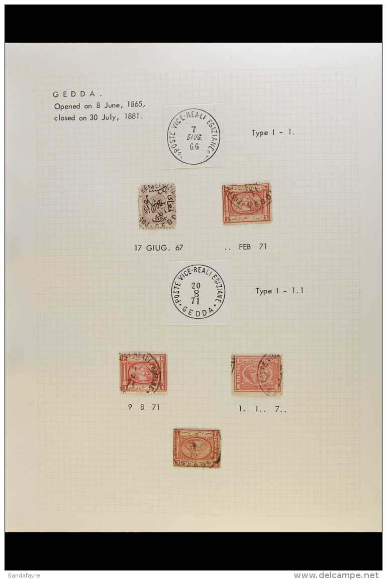 USED IN GEDDA (SAUDI ARABIA) Collection Of Egyptian 1866 To 1879 Stamps Variously Cancelled At The Egyptian Post... - Autres & Non Classés