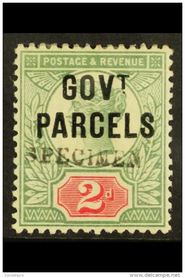 OFFICIAL 1891 2d Grey-green &amp; Carmine, Ovptd "GOVT PARCELS" And Handstamped "SPECIMEN", SG. Spec.L25s, Mint.... - Autres & Non Classés