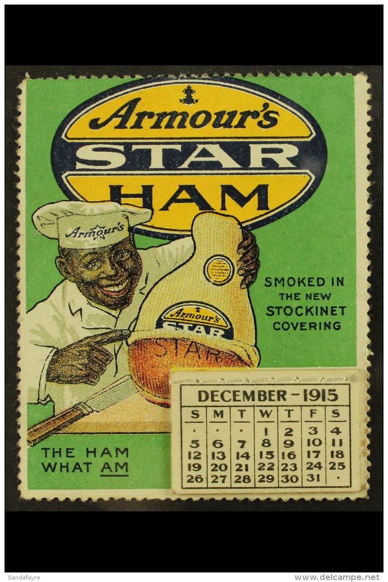 ARMOUR'S STAR HAM LABEL. 1915 Lovely Label Showing An Afro-American Butcher Holding A Ham, With A Small Full Year... - Autres & Non Classés