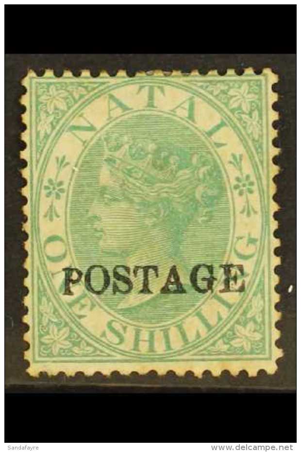 NATAL 1875-6 1s Green, Local "Postage" Overprint, SG 84, Mint. For More Images, Please Visit... - Non Classés