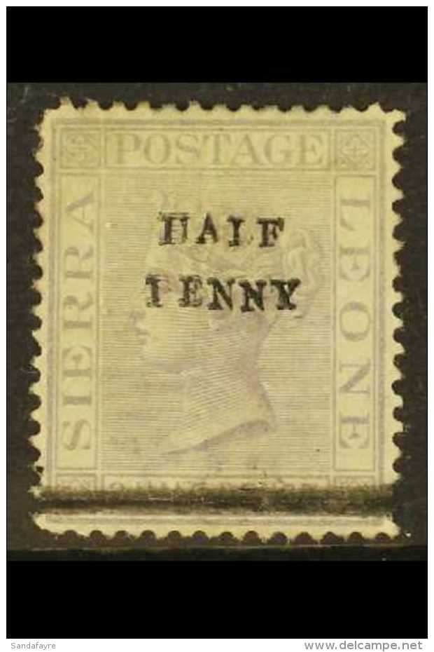 1893 &frac12;d On 1&frac12;d Lilac Surcharge Wmk CC, SG 38, Unused With Minimal Traces Of Gum, Showing Partial... - Sierra Leone (...-1960)