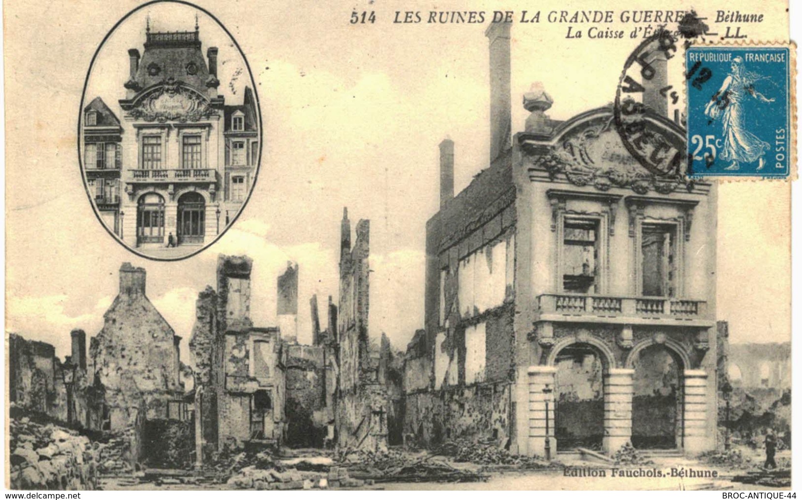 CPA N°3 - LES RUINES DE LA GRANDE GUERRE - BETHUNE - LA CAISSE D' EPARGNE - MILITARIA - Bethune