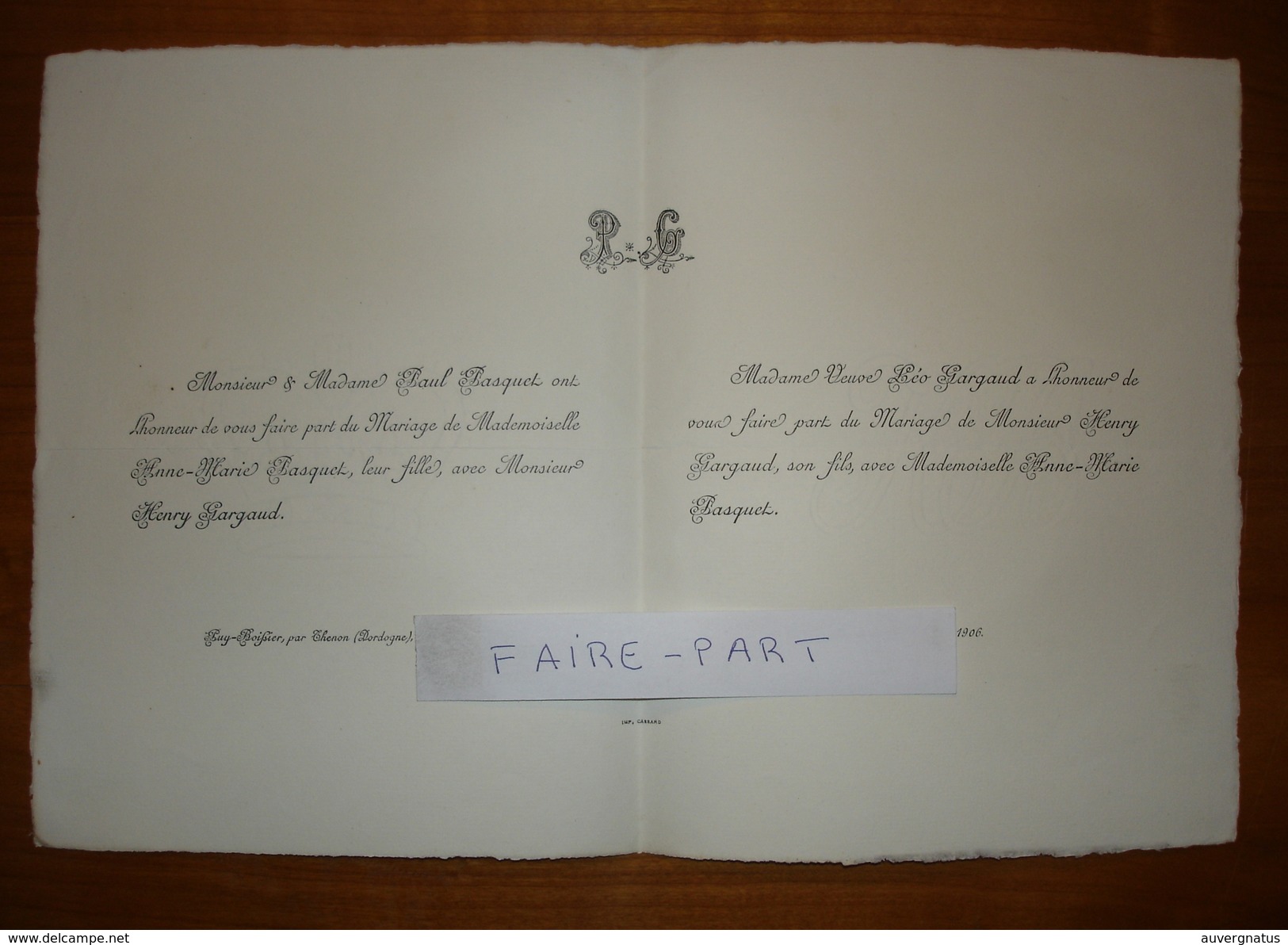 FAIRE-PART MARIAGE 1906 GARGAUD # PASQUET Cubjac Puyboissier Thenon Dordogne Périgord Généalogie * - Mariage