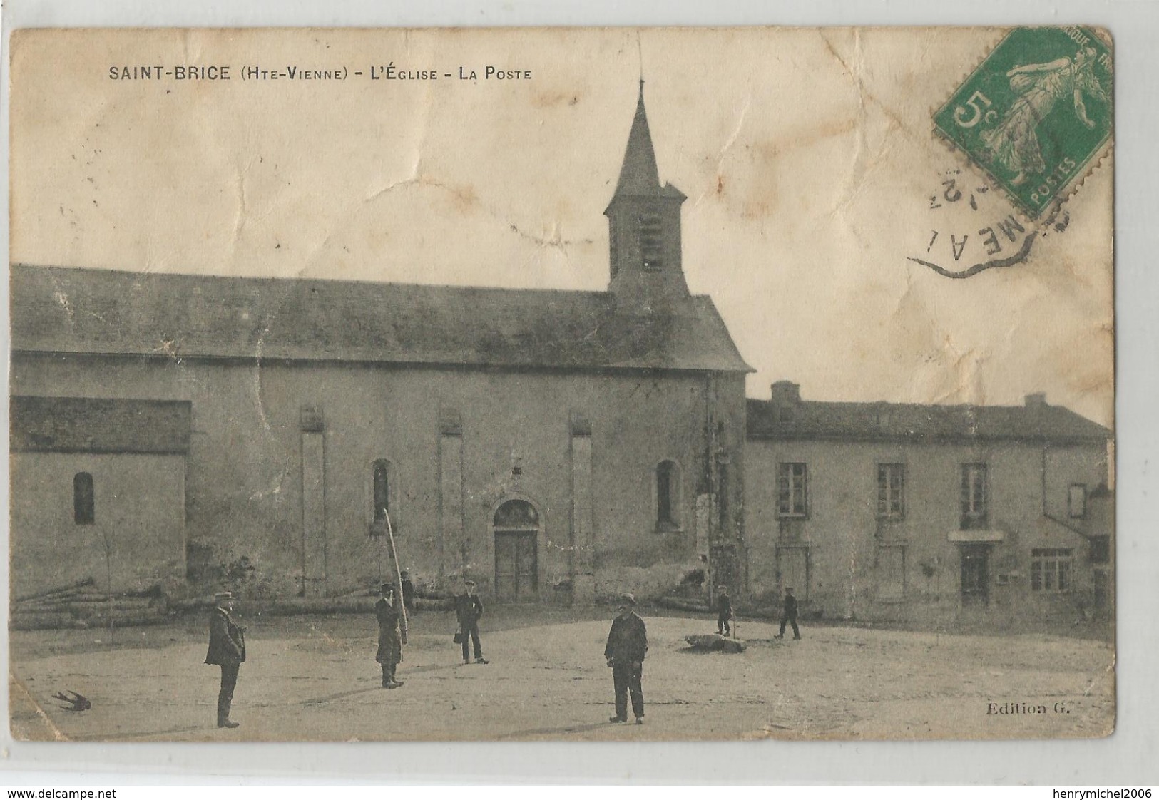 87 Haute Vienne - Saint Brice L'église La Poste ( état ) - Autres & Non Classés