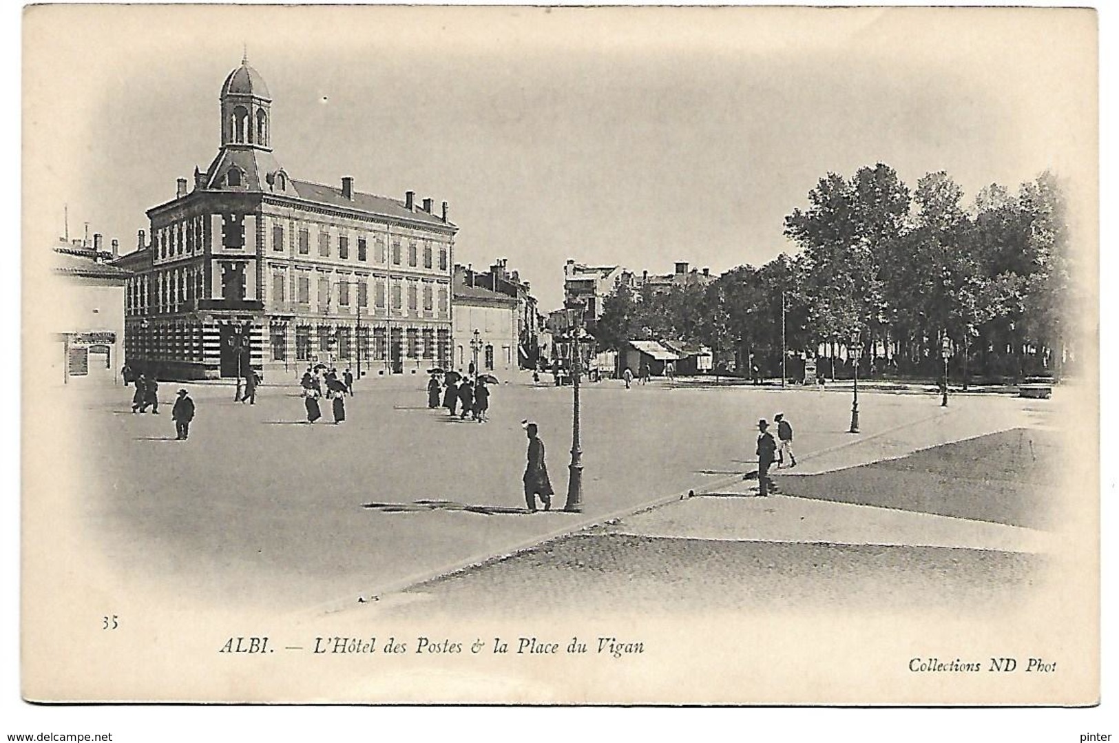 ALBI - L'Hôtel Des Postes Et La Place Du Vigan - Albi