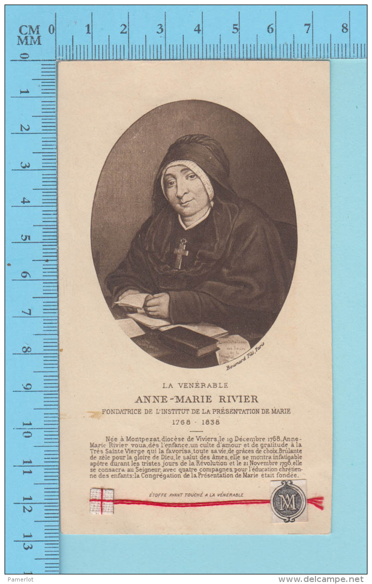 Image Reliquaire  - Relique Des La Vénérable Anne-Marie Rivier, De La Présentation De Marie - Relic  Reliquia - 3 Scans - Religion & Esotérisme