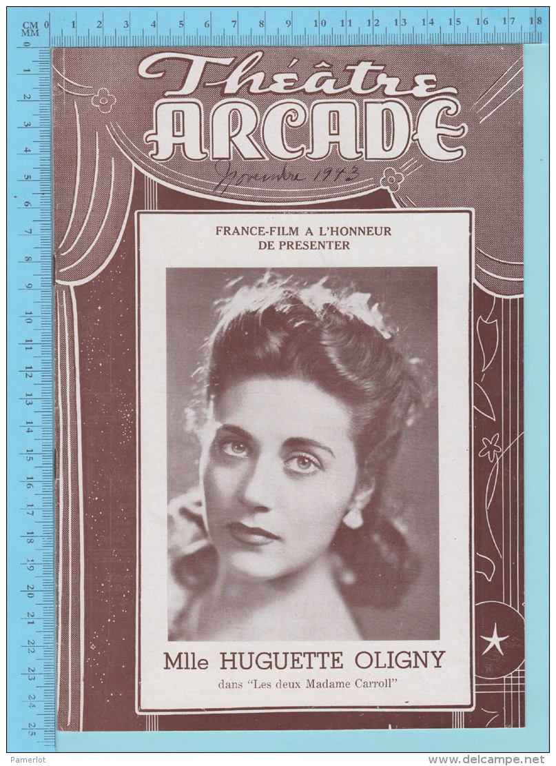 Mlle Huguette Oligny Montreal Quebec - Théatre Arcade Programme October 1946 - 8 Pages "les Deux Madame Carroll" 3 Scan - Programs