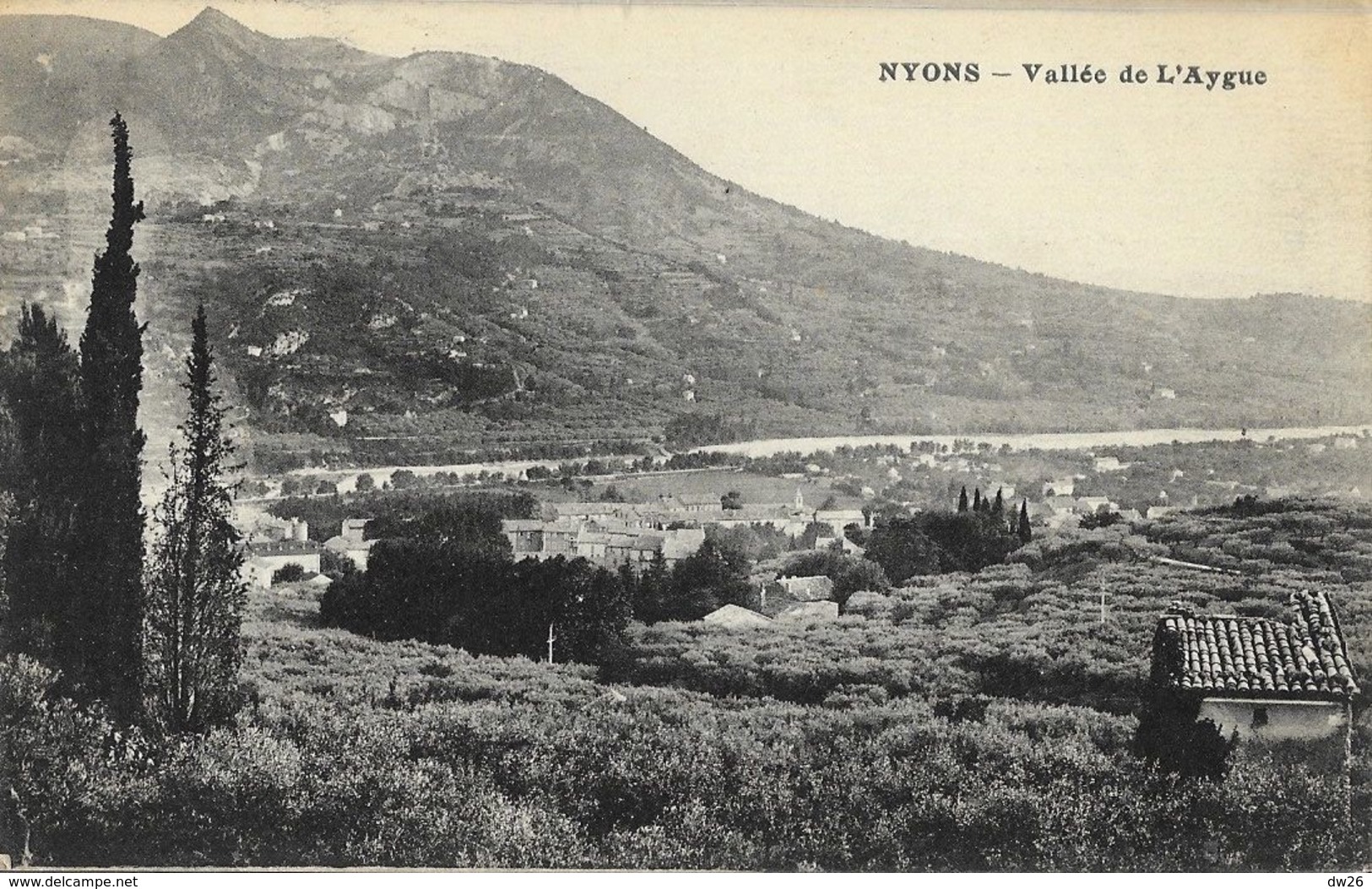 Nyons (Drôme) - Vue Sur La Vallée De L'Aigue - Carte De 1915 - Nyons