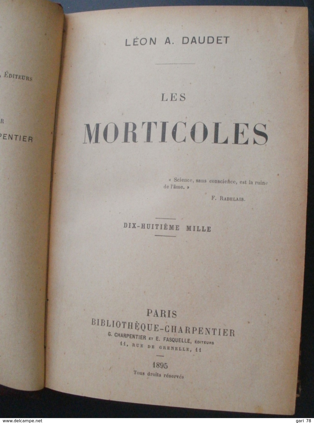 Léon A DAUDET Les Morticoles 18e Mille Bibliothèque Charpentier 1895 - 1801-1900